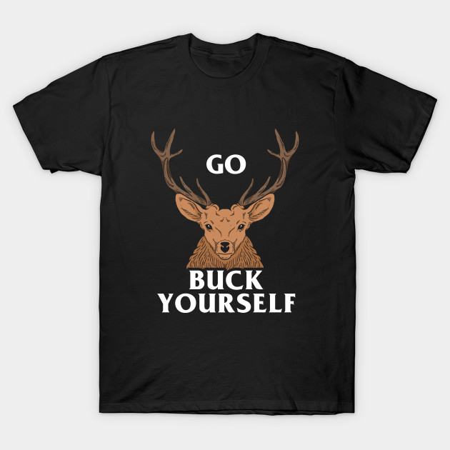 Go Buck Yourself
